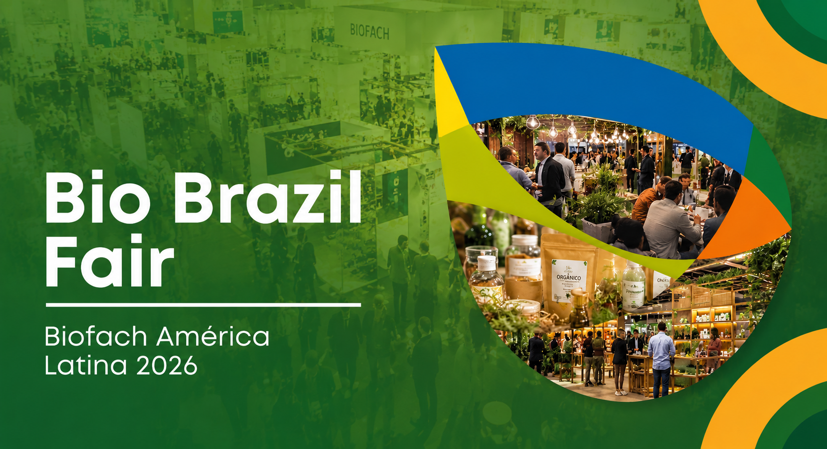 Bio Brazil Fair | Biofach América Latina 2026